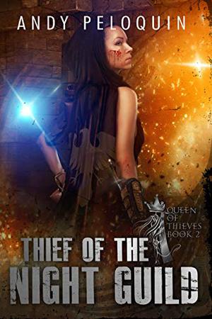 Thief of the Night Guild (Queen of Thieves #2)