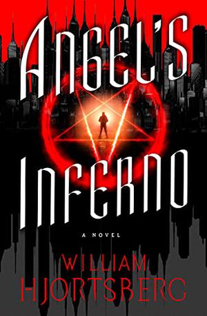 Angel's Inferno (Harry Angel #2)
