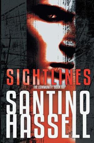 Sightlines by Santino Hassell