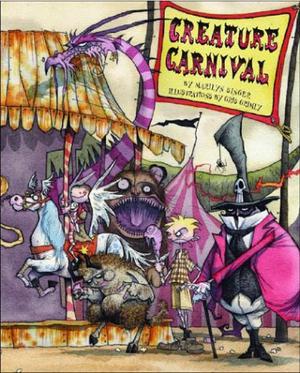 Creature Carnival by Marilyn Singer