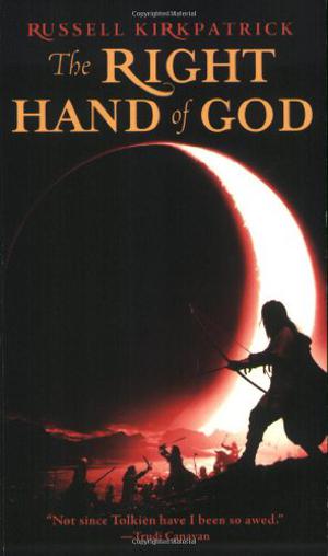 The Right Hand of God (Fire of Heaven #3)