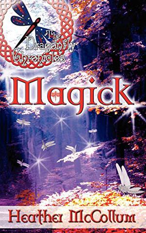 Magick by Heather McCollum