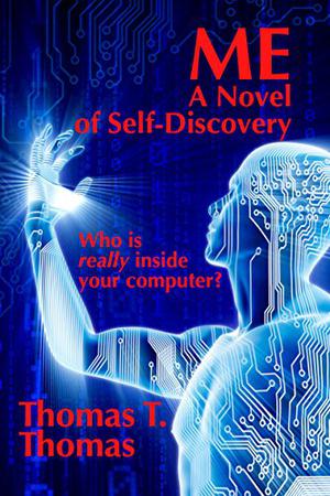 ME by Thomas T. Thomas