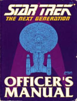 Star Trek: The Next Generation: Officer's Manual by Rick Stuart, John Terra