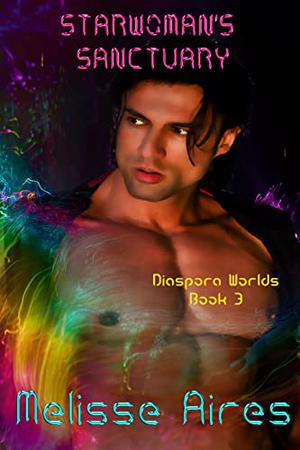 Starwoman's Sanctuary (Diaspora Worlds #3)