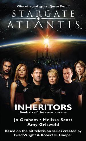 Stargate Atlantis: Inheritors (Stargate Atlantis: Legacy #6)