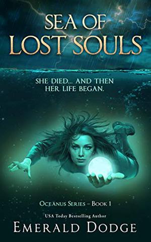 Sea of Lost Souls by Emerald Dodge