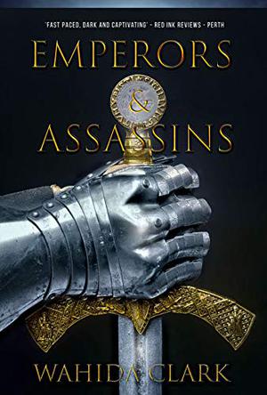 Emperors & Assassins by Wahida Clark