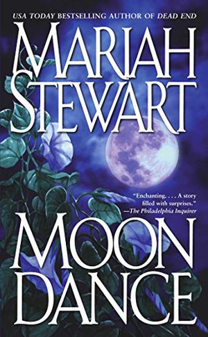 Moon Dance by Mariah Stewart