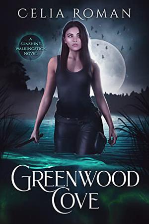 Greenwood Cove (Sunshine Walkingstick #1)