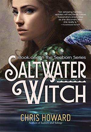 Saltwater Witch by Chris Howard