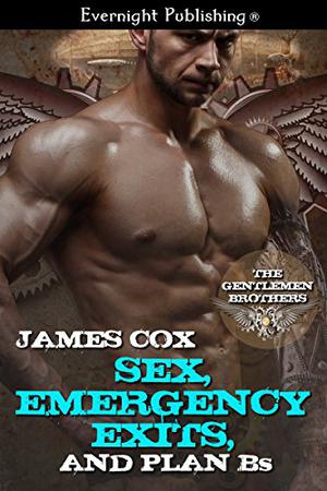 Sex, Emergency Exits and Plan B's by James Cox