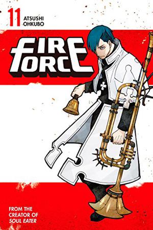 Fire Force, Vol. 11 (炎炎ノ消防隊 [Enen no Shouboutai] / Fire Force #11)