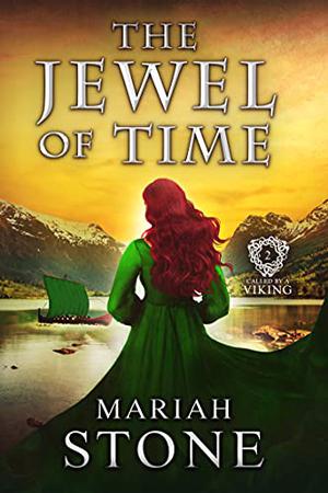 The Jewel of Time (Called by a Viking #2)