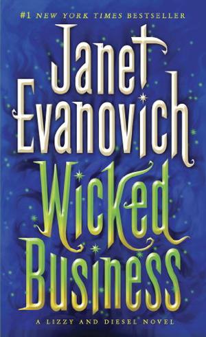 Wicked Business by Janet Evanovich