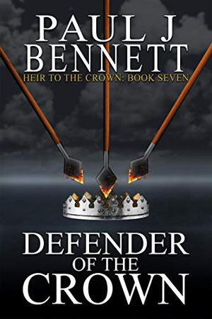 Defender of the Crown (Heir to the Crown #7)