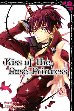 Kiss of the Rose Princess, Vol. 5 (薔薇嬢のキス / Barajō no kiss #5)