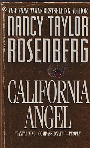 California Angel by Nancy Taylor Rosenberg
