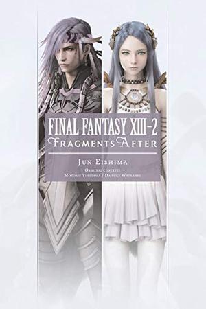 Final Fantasy XIII-2: Fragments After by Jun Eishima