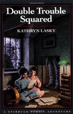 Double Trouble Squared by Kathryn Lasky