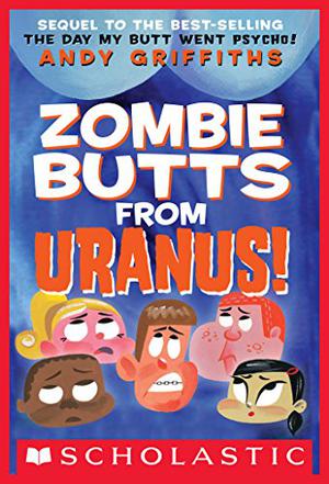 Zombie Bums from Uranus (Butt Trilogy #2)