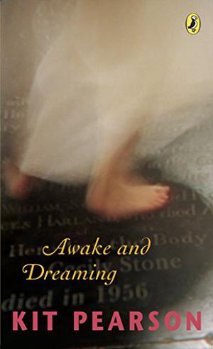 Awake and Dreaming by Kit Pearson