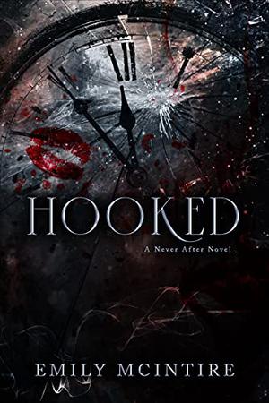Hooked (Never After #1)