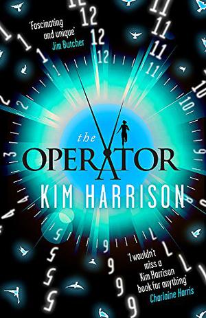The Operator by Kim Harrison