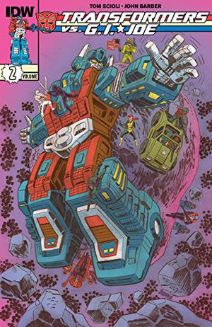 Transformers vs G.I. Joe, Vol. 2 (Transformers vs. GI Joe Scioli #2)