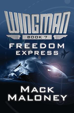 Freedom Express (Wingman #7)