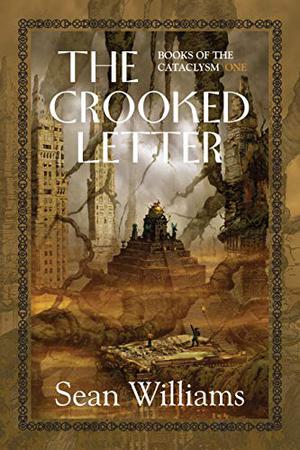 The Crooked Letter (Books of the Cataclysm #1)