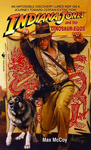 Indiana Jones and the Dinosaur Eggs (Indiana Jones: Prequels #10)