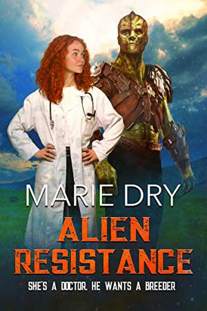 Alien Resistance (Zyrgin Warriors #5)
