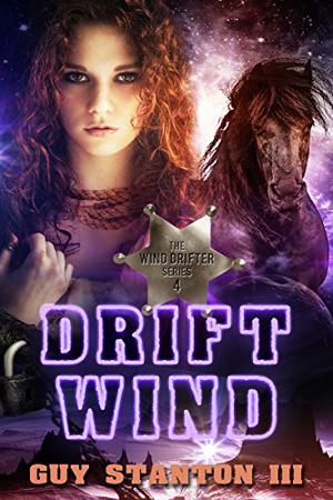 Drift Wind by Guy S. Stanton III