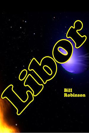 Libor by Bill Robinson
