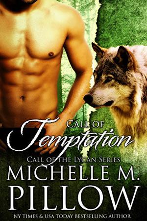 Call of Temptation by Michelle M. Pillow