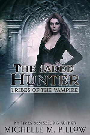 The Jaded Hunter by Michelle M. Pillow