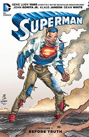 Superman, Volume 1: Before Truth (Superman 2011 Single Issues #40-44, 40.9)