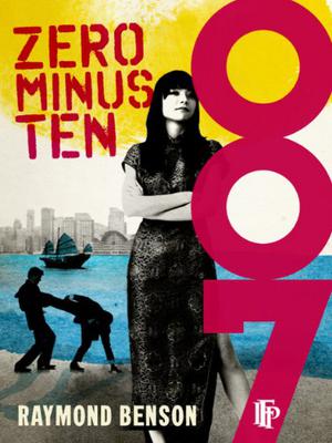 Zero Minus Ten (James Bond - Extended Series #35)