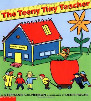 The Teeny Tiny Teacher by Stephanie Calmenson