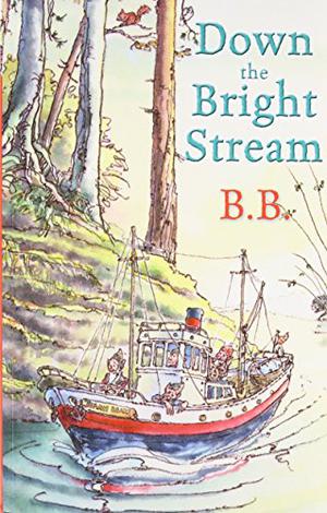 Down the Bright Stream (Little Grey Men #2)