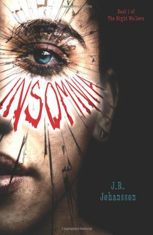 Insomnia by J.R. Johansson