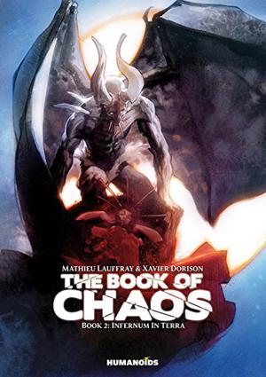 The Book of Chaos, Vol. 2: Infernum in Terra (Prophet #2)