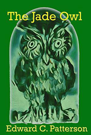 The Jade Owl (Jade Owl Legacy #1)