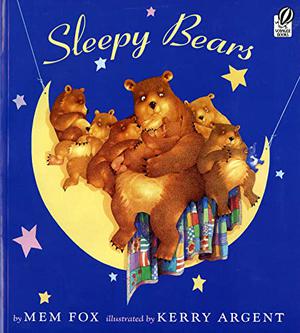 Sleepy Bears by Mem Fox