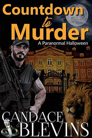 Countdown to Murder: A Paranormal Halloween by Candace Blevins
