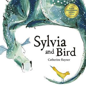 Sylvia And Bird by Catherine Rayner