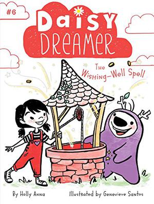 The Wishing-Well Spell (Daisy Dreamer #6)