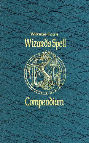 Wizard's Spell Compendium, Vol. 4 by Jon Pickens, Mark Middleton