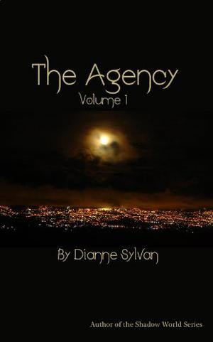 The Agency, Volume 1 (The Shadow Agency #1)